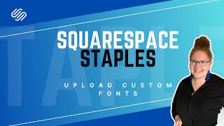 How to Upload Custom Fonts to Squarespace [upl. by Aicaca]