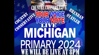 JOIN US LIVE FEBRUARY 27TH  8PM FOR MICHIGAN STATE PRIMARY RESULTS AS THEY COME IN [upl. by Ysor]