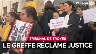 Les greffiers en grève au tribunal judiciaire de Troyes [upl. by Melodee]