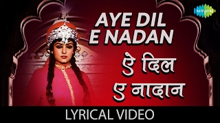 Aye Dil E Nadan with lyrics  ए दिल ए नादाँ गाने के बोल  Lata Mangeshkar Hema Malini Razia Sultan [upl. by Kwabena]