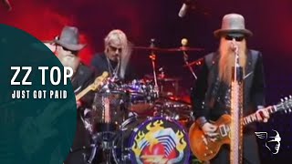 ZZ Top  Just Got Paid From quotLive From Texasquot [upl. by Htebesile]