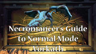 Necromancers Guide to Normal Mode Vorkath [upl. by Neesay]