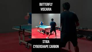 Butterfly Viscaria Vs Stiga Cybershape Carbon [upl. by Hannaj]