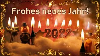 Frohes neues Jahr 2022 Neujahrsgrüße [upl. by Holmun]