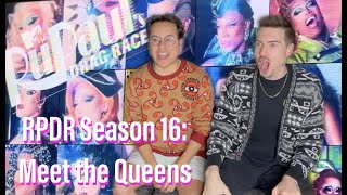 Rupauls Drag Race Season 16 Meet The Queens Reaction [upl. by Rempe]