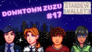 Stardew Valley  Exploring Zuzu City 17 [upl. by Lsiel818]