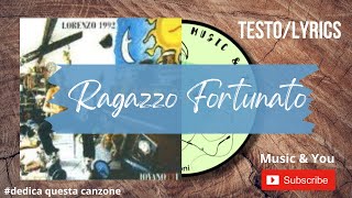 Lorenzo Jovanotti Ragazzo fortunato KV [upl. by Mathre]