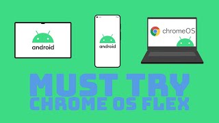 Must Try Chrome Os Flex [upl. by Kele350]