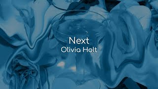 Next  Olivia Holt lyrics [upl. by Leahciam]