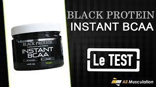 Test amp Avis  Instant BCAA  Black Protein [upl. by Hughett88]