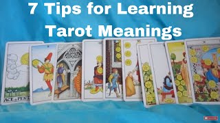 7 Tarot Tips for Learning Tarot Card Meanings [upl. by Greenwell]