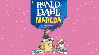 Audiobook Matilda by Roald Dahl [upl. by Arianne810]