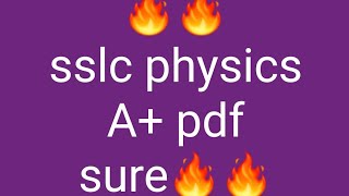 sslc physics A pdf file for state students [upl. by Enialb20]