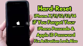 How To Hard Reset iPhone X11121314 Series iF Forgot Passcode  Fix iPhone Locked To Owner No PC [upl. by Martainn]