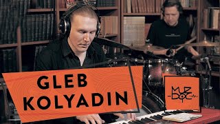 GLEB KOLYADIN  MUZDOC  PROGRESSIVE ROCK [upl. by Salba]