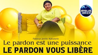 Pasteur joelle Kabasele  Le pardon est une puissance  le pardon vous libère [upl. by Nekciv]