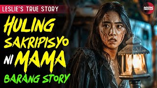 BARANG AT SAKRIPISYO NI MAMA  Kwentong Aswang  True Story [upl. by Ayitahs440]