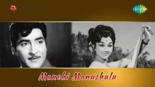 Manchi Manushulu  Ninnu Marachipovalani song [upl. by Zerlina22]