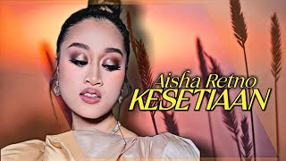 ▷AISHA RETNO  KESETIAAN  BIG STAGE 2022  MINGGU 3 [upl. by Psyche]