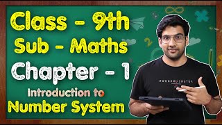 Class 9 Maths Chapter 1 Introduction to Number System  NCERT  MKR [upl. by Batory]