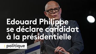 Présidentielle 2027  Édouard Philippe se déclare candidat et acte sa rupture avec Emmanuel Macron [upl. by Teloiv93]