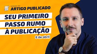 SAP  SEU PRIMEIRO PASSO RUMO À PUBLICAÇÃO [upl. by Nnyliram]