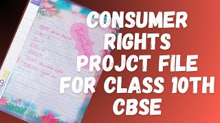 Consumer Rights Project Class 10  SST Project NCERT [upl. by Nylauqcaj988]