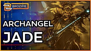 ARCHANGEL JADE  Warframe Review amp Build [upl. by Macknair]