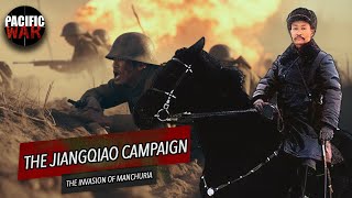 The Japanese Invasion of Manchuria of 19311932  The Jiangqiao Campaign [upl. by Omoj]