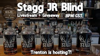 SLB Drinks Stagg Jr Blind Livestream  Giveaway  Trenton is hosting [upl. by Ibbison]