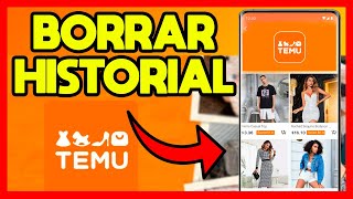 ✅COMO BORRAR HISTORIAL DE TEMU [upl. by Bobette]