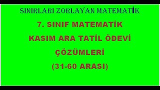 7SINIF MATEMATİK KASIM ARA TATİL ÖDEVI ÇÖZÜMLERİ3160 ARASI [upl. by Nylsirk308]