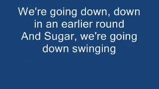 Fall Out Boy  Sugar Were Going Down With Lyrics HQ [upl. by Kcinnay]