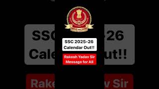 SSC Calendar 202526 Out 🔥🔥 Rakesh Yadav Sir ssccgl cgl [upl. by Paulette]