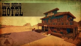 Lets Build Western 6  Hotel Minecraft Speedbuilding [upl. by Nered92]