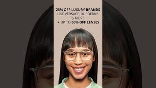 Save Big on Luxury Eyewear [upl. by Celinda]