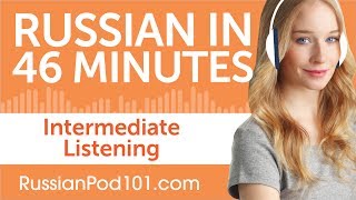 46 Minutes of Intermediate Russian Listening Comprehension [upl. by Nash]