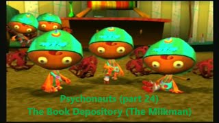 Psychonauts part 24 The Book Depository amp creepy Rainbow Sprites [upl. by Halilahk448]