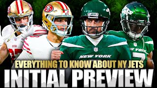 INITIAL PREVIEW 49ers vs Jets  Everything You Need To Know About NY Jets [upl. by Drabeck]