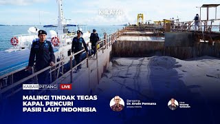 Maling Tindak Tegas Kapal Pencuri Pasir Laut Indonesia [upl. by Delmer]