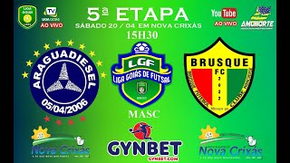 LIGA GOIÁS GYNBETCOM 2024  ARAGUADIESEL EC X BRUSQUE EC  MINAÇU [upl. by Eicyac]