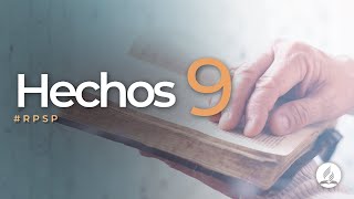 Hechos 9  Reavivados Por Su Palabra  RPSP [upl. by Mortie]