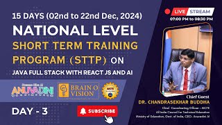 Day 3  National Level Short Term Training Program on Java Full Stack with React JS and AI [upl. by Aibsel855]