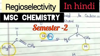 Regioselectivity in hindi Regioselective reactionMsc chemistry lectures in hindiorganic chemistry [upl. by Ailec620]