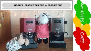 Gaggia Classic Evo Pro vs Gaggia Classic Pro Español [upl. by Nemaj589]