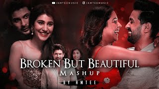 Broken But Beautiful Mashup  Amtee  Teri Hogaiyaan  Mere Liye  Sidharth Shukla  Vishal Mishra [upl. by Weinman400]