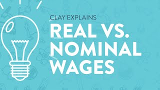 Real Wages vs Nominal Wages Economics 101 [upl. by Harbard]