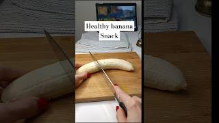 If you have 1 banana do this healthy snack healthyfood banana [upl. by Atikat395]