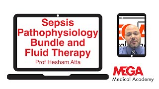 Sepsis Pathophysiology Bundle and Fluid Therapy [upl. by Aleras]