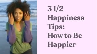 3 12 Happiness Tips How to Be Happier by Karen Salmansohn Happiness Research Geek [upl. by Halihs]